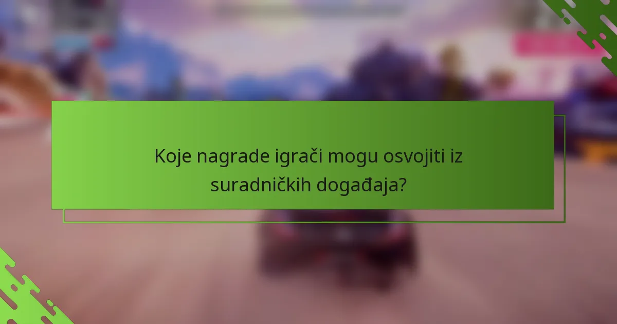 Koje nagrade igrači mogu osvojiti iz suradničkih događaja?